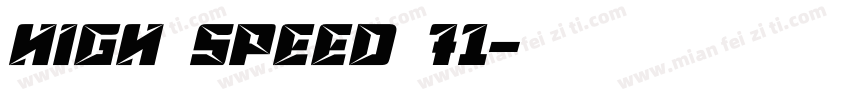 high speed 71字体转换